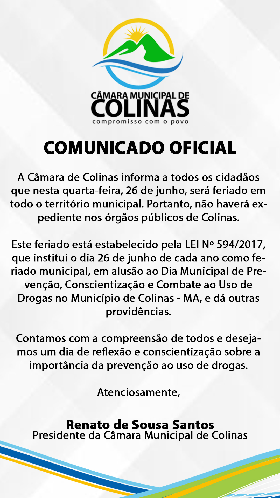 Foto 1 – Câmara de Colinas Decreta Feriado Municipal em 26 de Junho